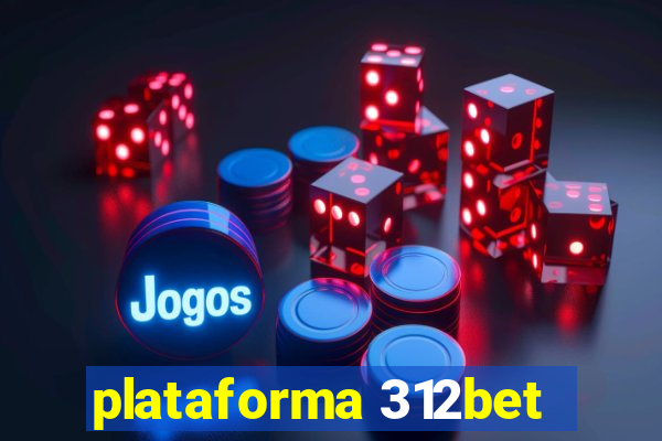 plataforma 312bet